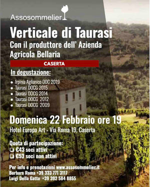 A Caserta / Verticale di Taurasi Con il produttore dell’Azienda Ag.Bellaria