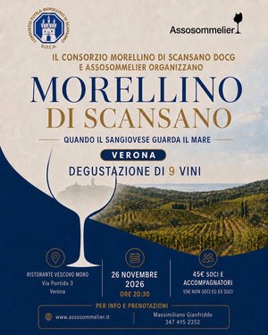 A Verona / Morellino di Scansano...quando il sangiovese guarda il mare